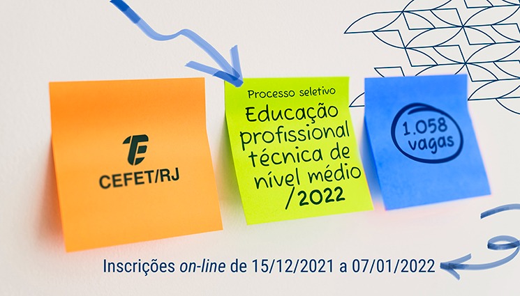 Cefet/RJ oferta 1.058 vagas em cursos de educação profissional técnica de nível médio